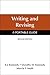 Writing and Revising: A Portable Guide