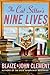The Cat Sitter's Nine Lives (A Dixie Hemingway Mystery, #9) by Blaize Clement