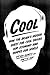 Cool: How the Brain’s Hidde...