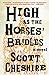 High as the Horses' Bridles