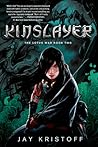Kinslayer by Jay Kristoff