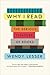 Why I Read: The Serious Ple...