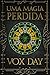Uma Magia Perdida (Portuguese Edition)