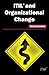 ITIL and Organizational Change