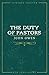 The Duty of Pastors (Vintage Puritan)