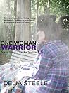 One Woman Warrior (Switching Tracks, #1.5)