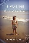It Was Me All Along: A Memoir Book cover for It Was Me All Along: A Memoir