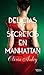 Delicias y secretos en Manhattan by Olivia Ardey
