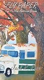 Fly Paper (Pristine American Dream Book 3) Fly Paper (Pristine American Dream Book 3)