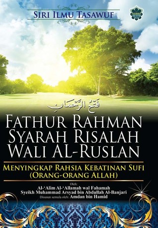 Fathur Rahman Syarah Risalah Wali Al-Ruslan