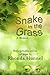 Snake In The Grass, A Memoir