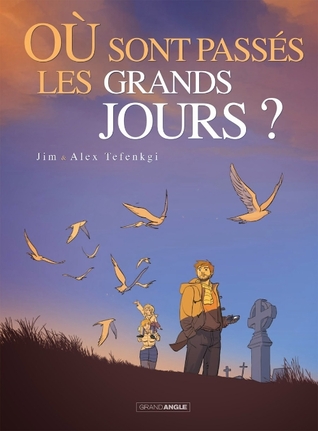 Où sont passés les grands jours (Unknown Binding)