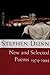 New and Selected Poems 1974-1994 by Stephen Dunn New and Selected Poems 1974-1994 by Stephen Dunn