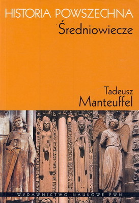 Historia powszechna. Średniowiecze (Paperback)