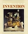 The Smithsonian Book of Invention The Smithsonian Book of Invention