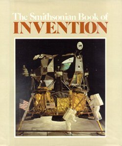 The Smithsonian Book of Invention (Hardcover)