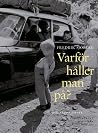 Varför håller man...