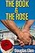 The Book & the Rose