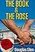 The Book & the Rose