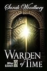 Warden of Time by Sarah Woodbury