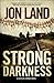 Strong Darkness (Caitlin Strong, #6)