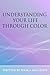 Understanding Your Life Thr...