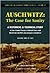 Auschwitz: The Case for Sanity - A Historical and Technical Study of Jean-Claude Pressac's "Criminal Traces" and Robert Jan Van Pelt's "Convergence of Evidence" (Holocaust Handbook)