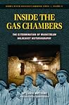 Inside the Gas Chambers by Carlo Mattogno