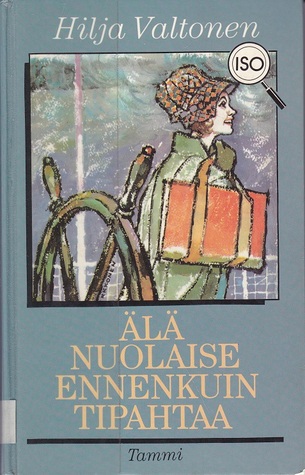 Älä nuolaise ennenkuin tipahtaa