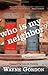 Who Is My Neighbor?: Lessons Learned From a Man Left for Dead