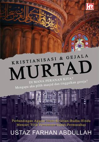 Kristianisasi & Gejala Murtad (Paperback)