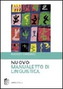 Nuovo manualetto di linguistica italiana