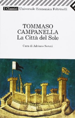La città del sole by Tommaso Campanella