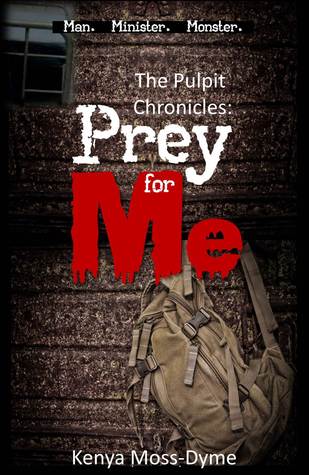 The Pulpit Chronicles: Prey For Me