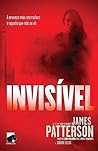 Invisível by James  Patterson
