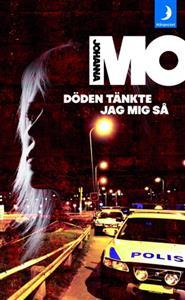 Döden tänkte jag mig så (Paperback)