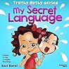 My Secret Language