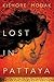 Lost in Pattaya by Kishore Modak
