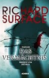 Das Vermächtnis. The Legacy by Richard Surface