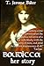 Boudicca: Her Story