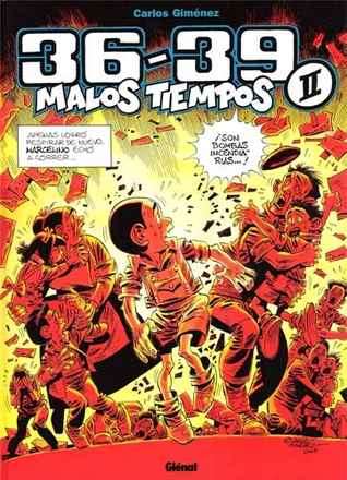 36-39: Malos Tiempos #2 (36-39 Malos Tiempos #2)