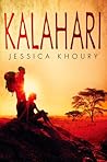 Kalahari by Jessica Khoury