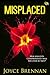 Misplaced