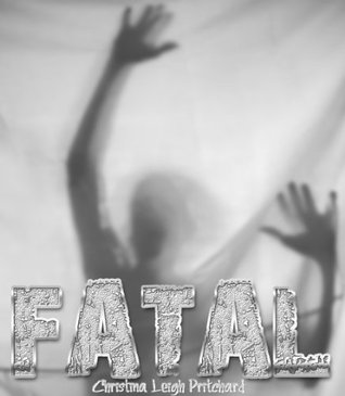 Fatal (CIN's Puritan #1)