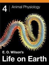 E.O. Wilson's Life on Earth Unit 4: Animal Physiology
