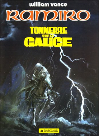 Tonnerre sur la Galice (Ramiro, #6)