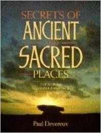 Secrets of Ancient and Sacred Places: The World's Mysterious Heritage (Hardcover)