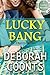 Lucky Bang by Deborah Coonts