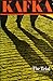 The Trial by Franz Kafka