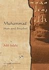 Muhammad: Man and...
